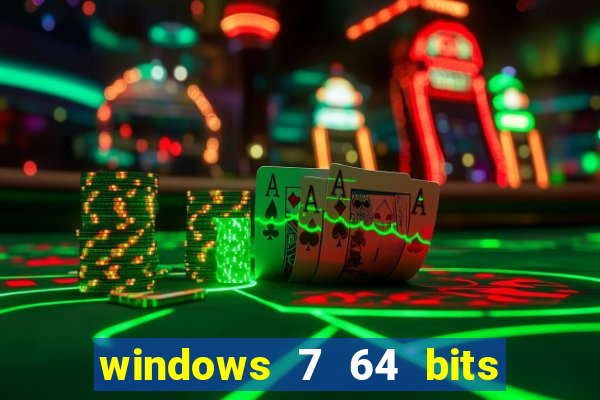 windows 7 64 bits iso download